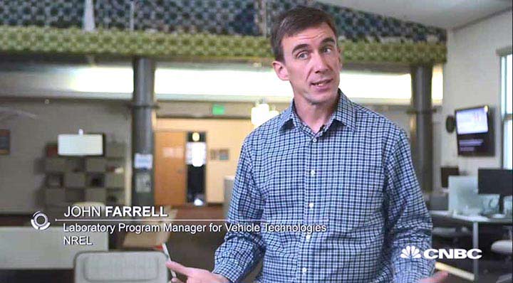 A screenshot of a CNBC segment shows Laboratory Program Manager for Vehicle Technologies at NREL, John Farrell